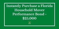 Green Button to Instantly Purchase a Florida Household Mover Perforamnce Bond