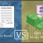 Surety Bond on one side and Cash and Money Markets on the other side. A VS box in the middle.
