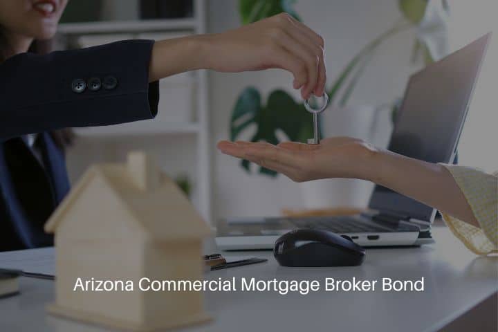 Arizona Commercial Mortgage Broker Bond - Woman handing house keys to homebuyer.