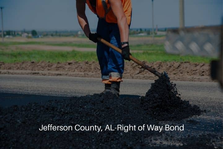Jefferson County, AL-Right of Way Bond-Road construction worker on job.