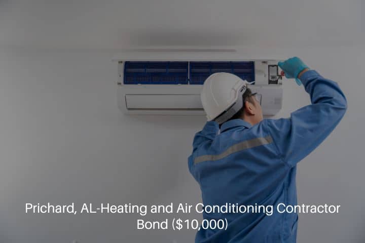 Prichard, AL-Heating and Air Conditioning Contractor Bond ($10,000)-An air conditioning technician repairing an air conditioner.