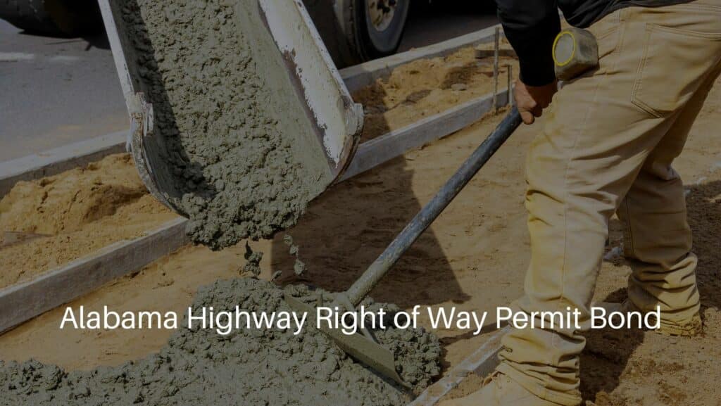 Alabama Highway Right of Way Permit Bond - Cement poured for sidewalk concrete works.