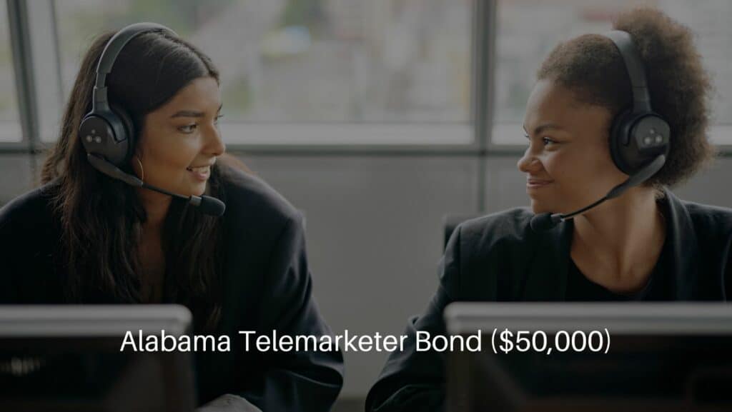 Alabama Telemarketer Bond ($50,000) - Women telemarketers look at each other with their happy faces.