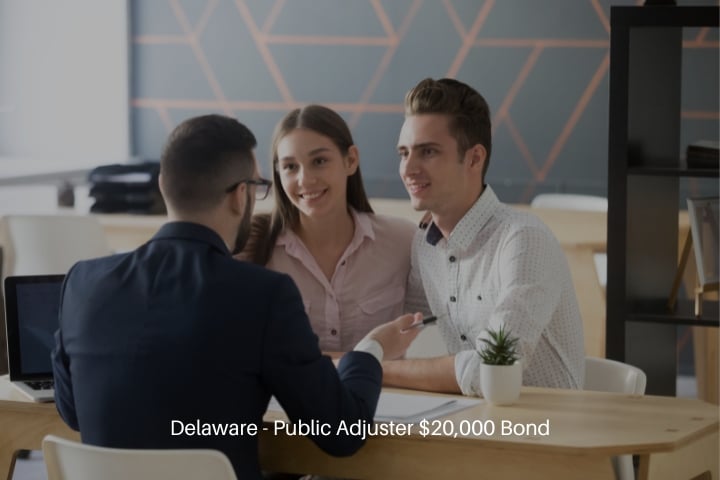 Delaware - Public Adjuster $20,000 Bond - Insurance agent consulting couple in office.