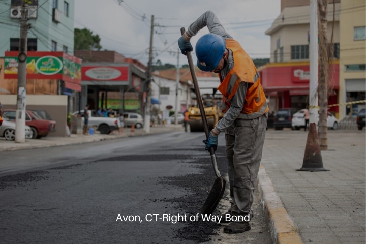 Avon, CT-Right of Way Bond - A construction worker applying asphalt.