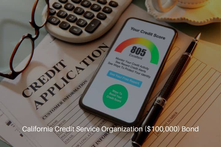 California Credit Service Organization ($100,000) Bond - A mobile device indicating that credit approval has been granted. Credit application and credit score.