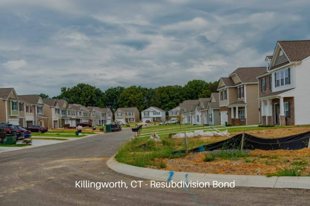 Killingworth, CT - Resubdivision Bond - A horizontal view of a new housing subdivision that is currently being built.