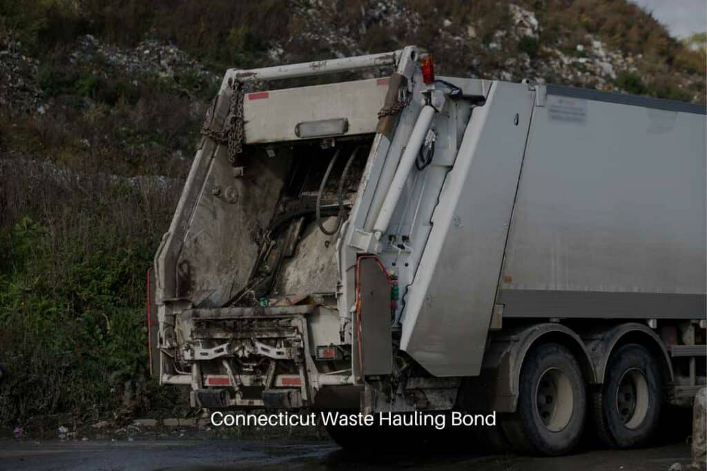 Connecticut Waste Hauling Bond - Garbage collector loading=