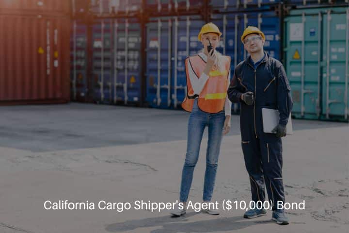 California Cargo Shipper's Agent ($10,000) Bond - Logistic worker man and woman working team with radio control loading=