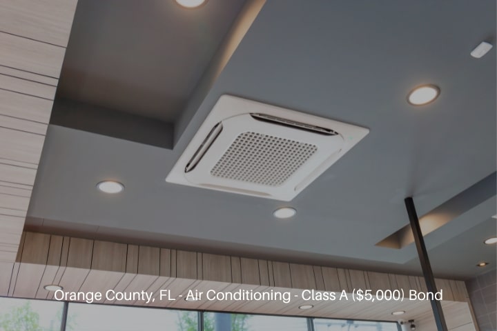Orange County, FL - Air Conditioning - Class A ($5,000) Bond - Modern ceiling mounted cassette type air conditioning system in coffee shop.