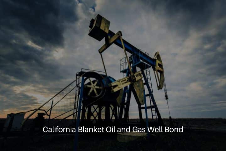California Blanket Oil and Gas Well Bond - Operating oil and gas well with a sunset sky.
