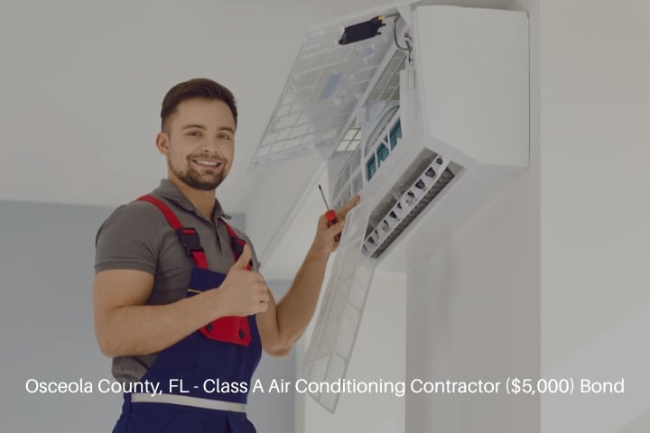 Osceola County, FL - Class A Air Conditioning Contractor ($5,000) Bond - Worker from air conditioning installation service provides good service.