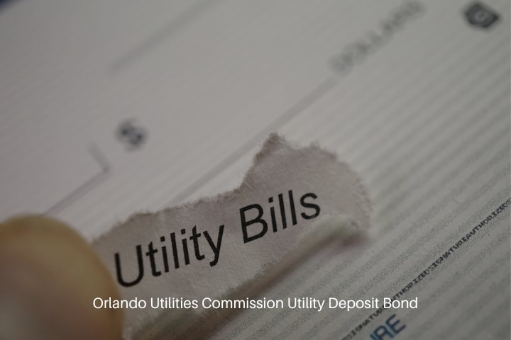 Orlando Utilities Commission Utility Deposit Bond - Concept of utility bill.
