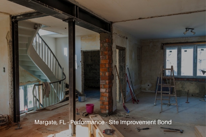Margate, FL - Performance - Site Improvement Bond - Interior of a house under construction.