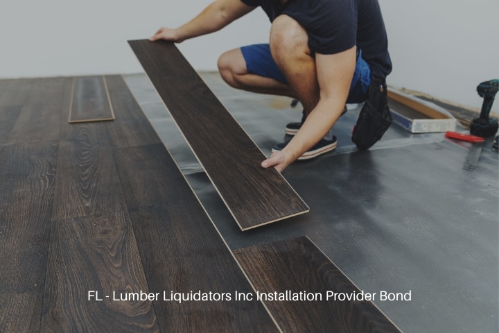 FL - Lumber Liquidators Inc Installation Provider Bond - Laminate flooring being installed by a worker.