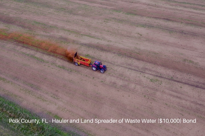 Polk County, FL - Hauler and Land Spreader of Waste Water ($10,000) Bond - Tractor with organic fertilizer spreader.