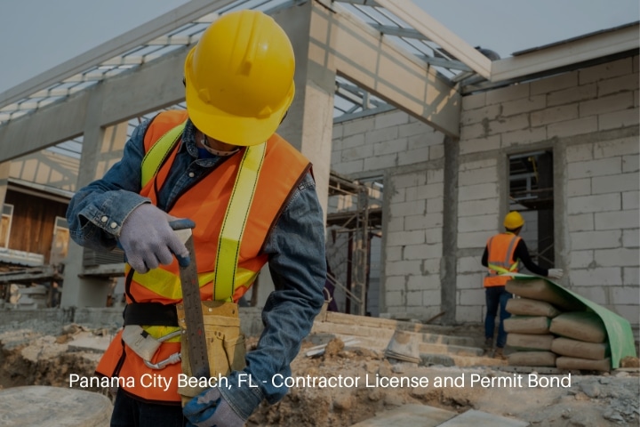 Panama City Beach, FL - Contractor License and Permit Bond - Workers building at construction site.