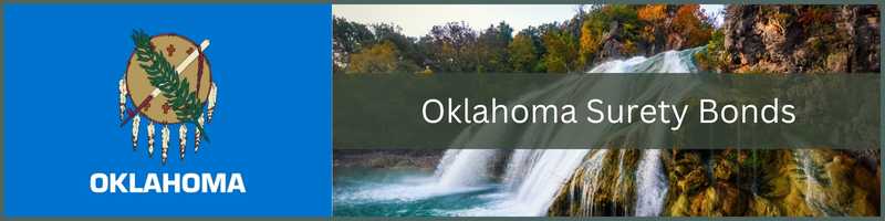 The Oklahoma State flag on the left. On the right, a picture of Turner Falls Oklahoma. In the middle, a box with Oklahoma Surety Bonds