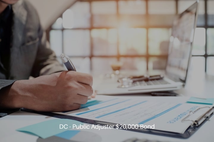 DC - Public Adjuster $20,000 Bond - Insurance agent holding pen while writing in a paper clipboard.