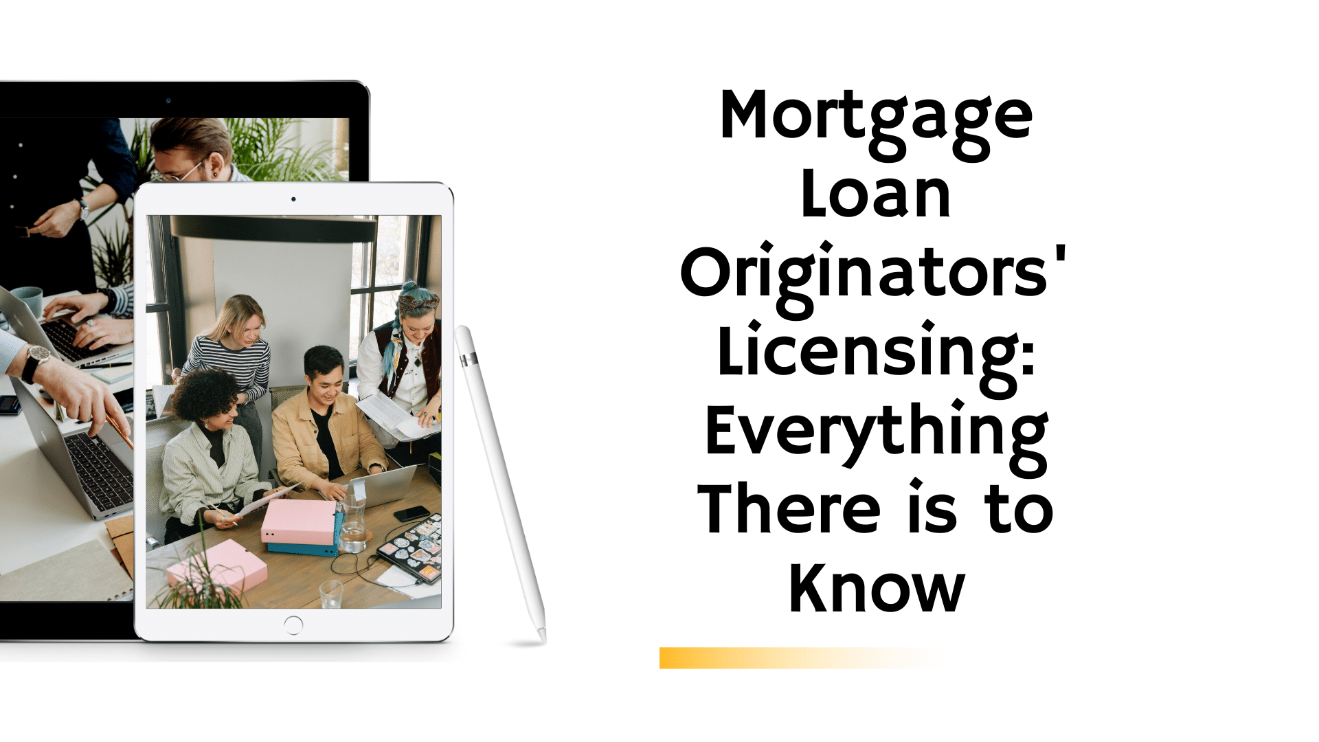 surety bond - What Is a Mortgage Loan Originator and What Do They Do - group of people presenting