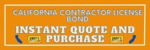 Orange button to instantly purchase a California Contractor License Bond. The blue state of California on each side and an under construction sign.