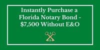 Green button to instantly purchase a Florida Notary Bond without E&O Insurance