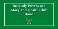 Green button to instantly purchase a Maryland Health Club Bond
