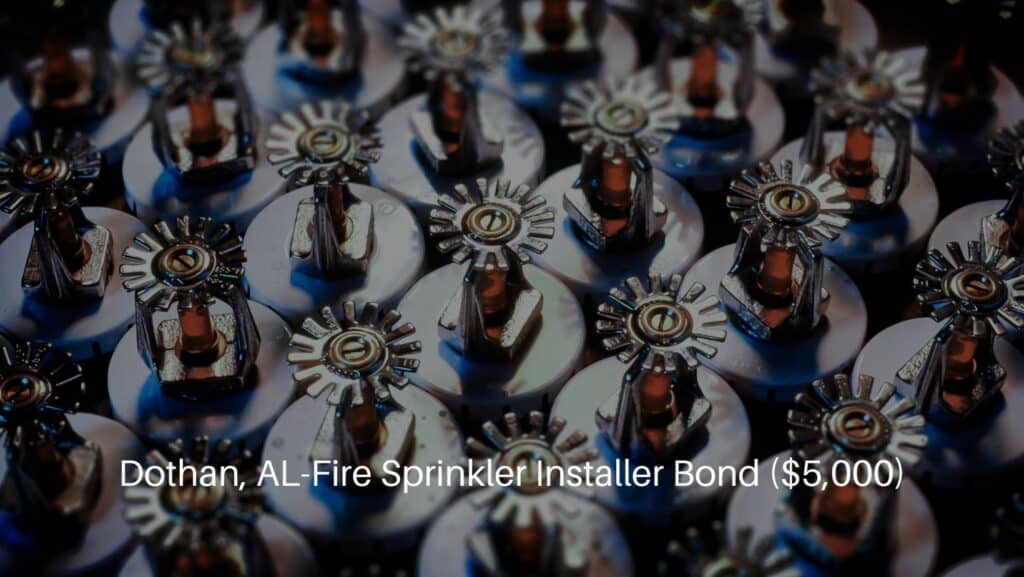 Dothan, AL-Fire Sprinkler Installer Bond ($5,000) - A set of fire sprinklers ready for installation.