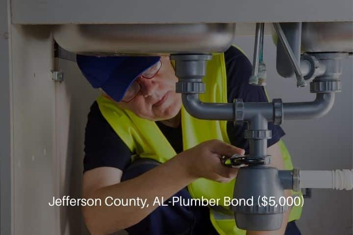 Jefferson County, AL-Plumber Bond ($5,000)- A plumber at work with the sink.