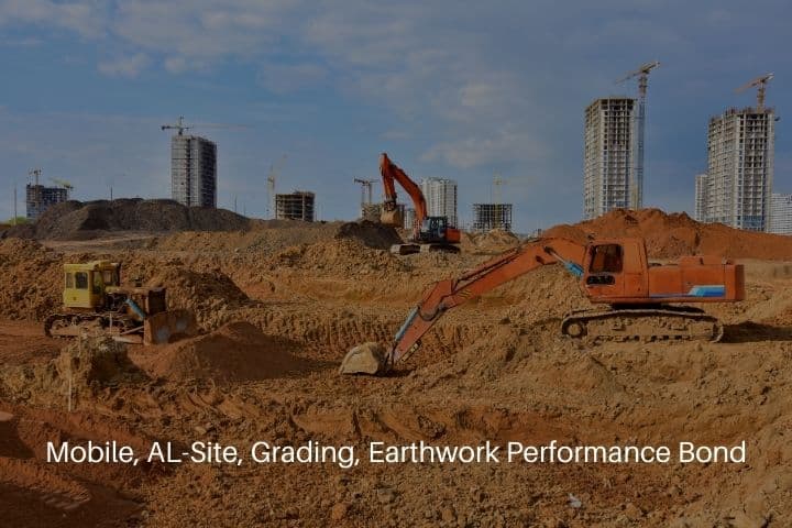 Mobile, AL-Site, Grading, Earthwork Performance Bond-Bulldozer and excavator for earthworks at the construction site. Earthmoving equipment for land.
