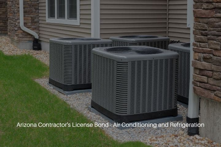 Arizona Contractor's License Bond - Air Conditioning and Refrigeration - Modern air conditioning used in homes and apartments.