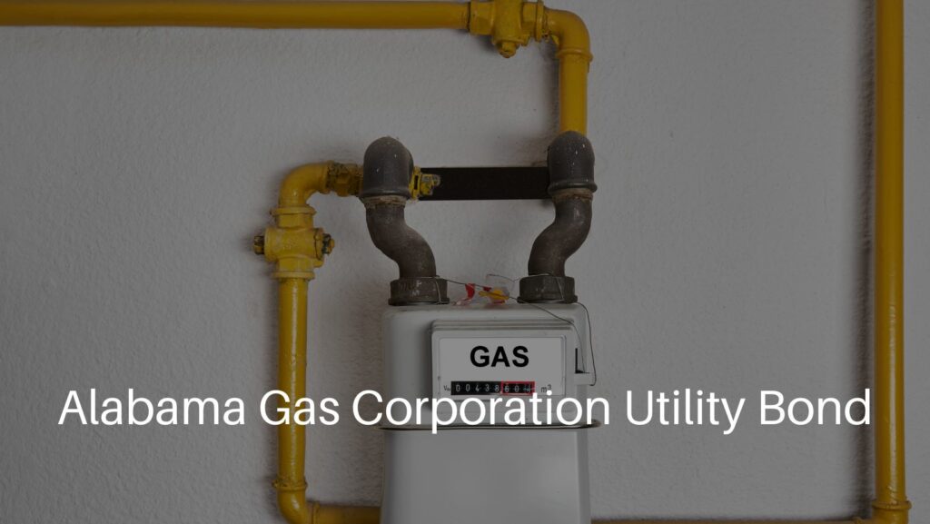 Alabama Gas Corporation Utility Bond - A natural gas meter mounted in a pipeline.