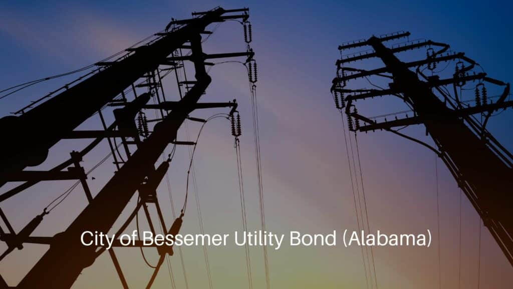 City of Bessemer Utility Bond (Alabama) - High voltage utility pole.