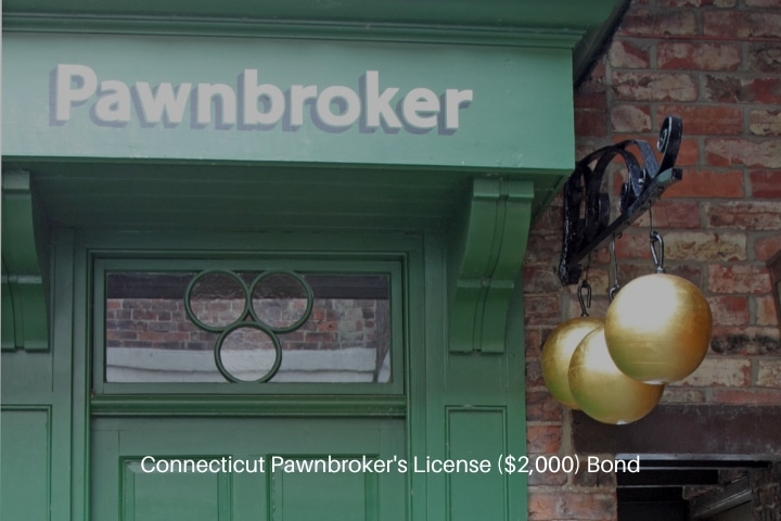 Connecticut Pawnbroker's License ($2,000) Bond - A green pawnbrokers shop