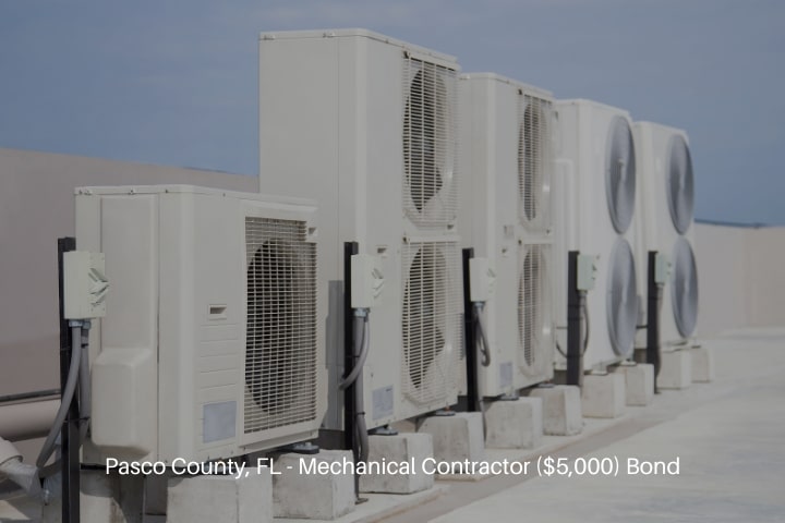 Pasco County, FL - Mechanical Contractor ($5,000) Bond - Air conditioning (HVAC) installed on the roof of industrial buildings.
