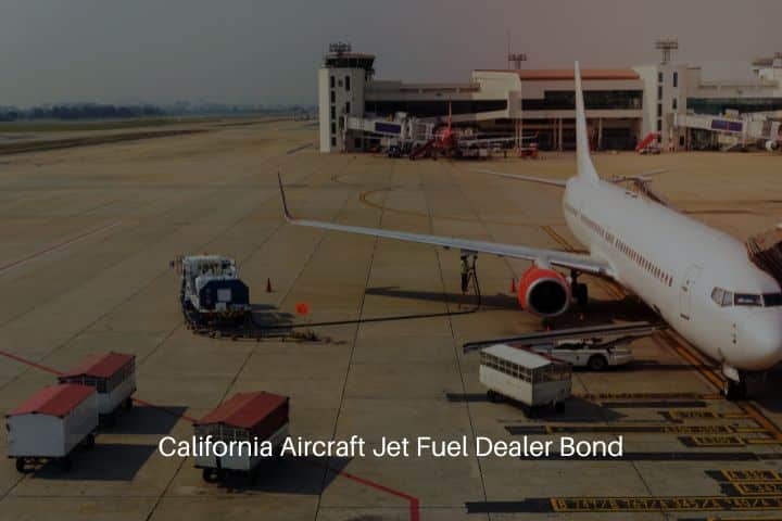 California Aircraft Jet Fuel Dealer Bond - Aircraft worker pumping fuel to the airplane.