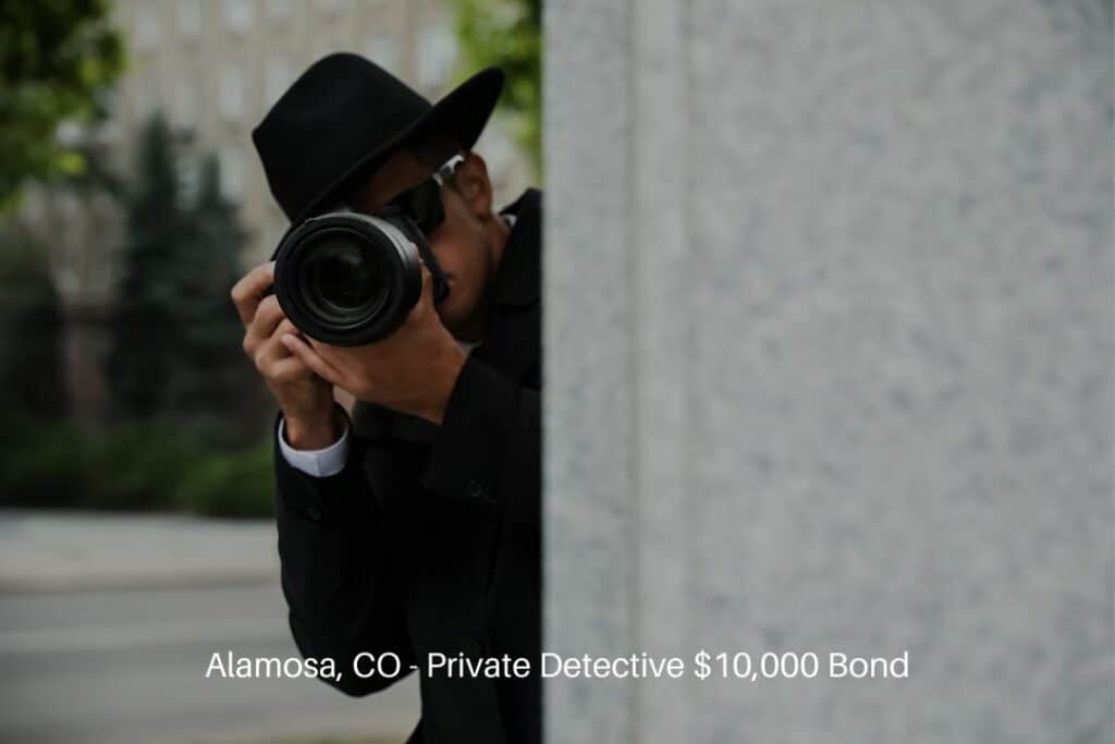 Alamosa, CO - Private Detective $10,000 Bond - Private detective with modern camera spying on city streets.