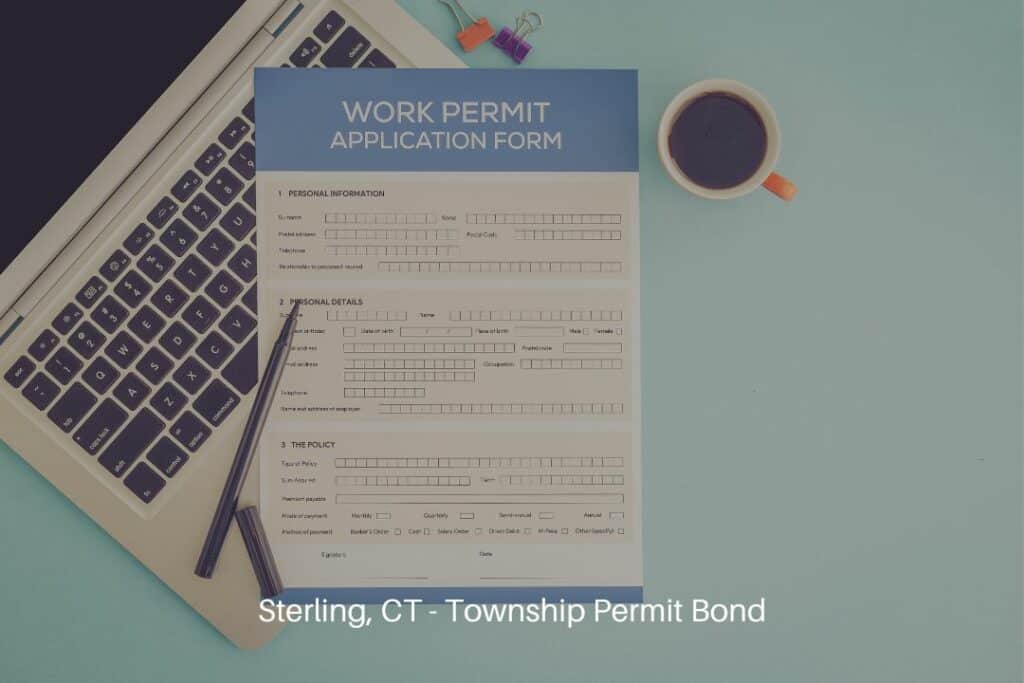 Sterling, CT - Township Permit Bond - Work permit concept.