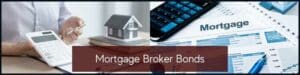 Two pictures showing mortgage brokers. In the middle a red box that says Mortgage Broker Bonds