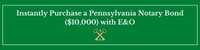 Pennsylvania Notary Bond $10,000 with E&O Instant Purchase Button in Green