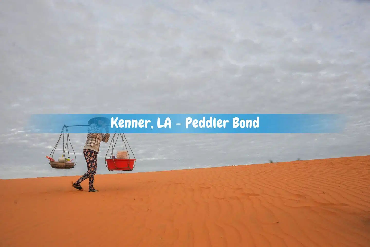 Kenner, LA - Peddler Bond - A peddler on a desert carrying her for sale things.