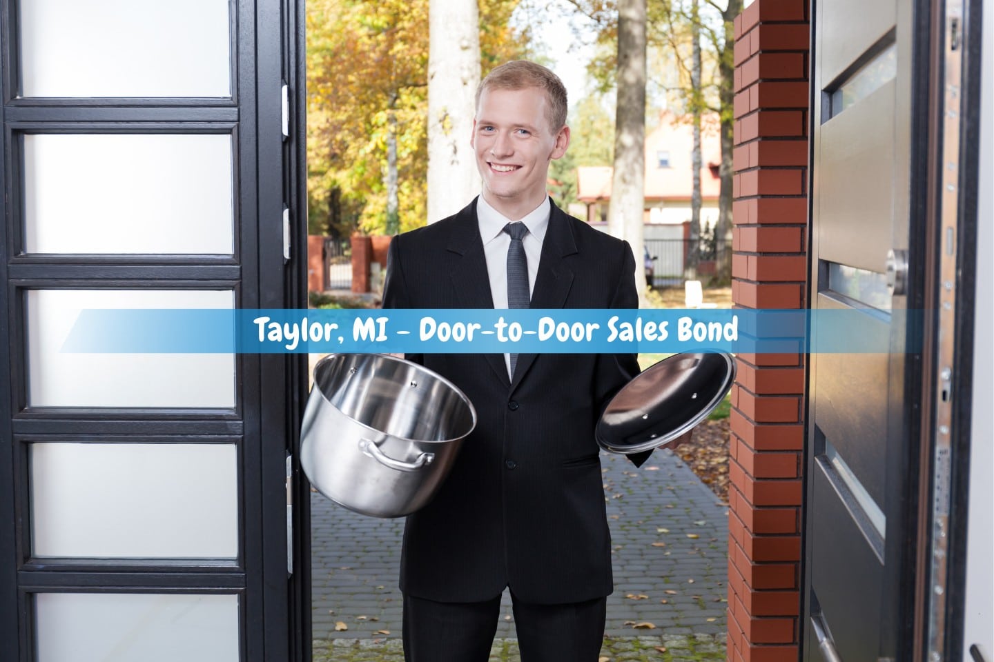 Taylor, MI - Door-to-Door Sales Bond - Salesman hawking stainless jugs door to door.