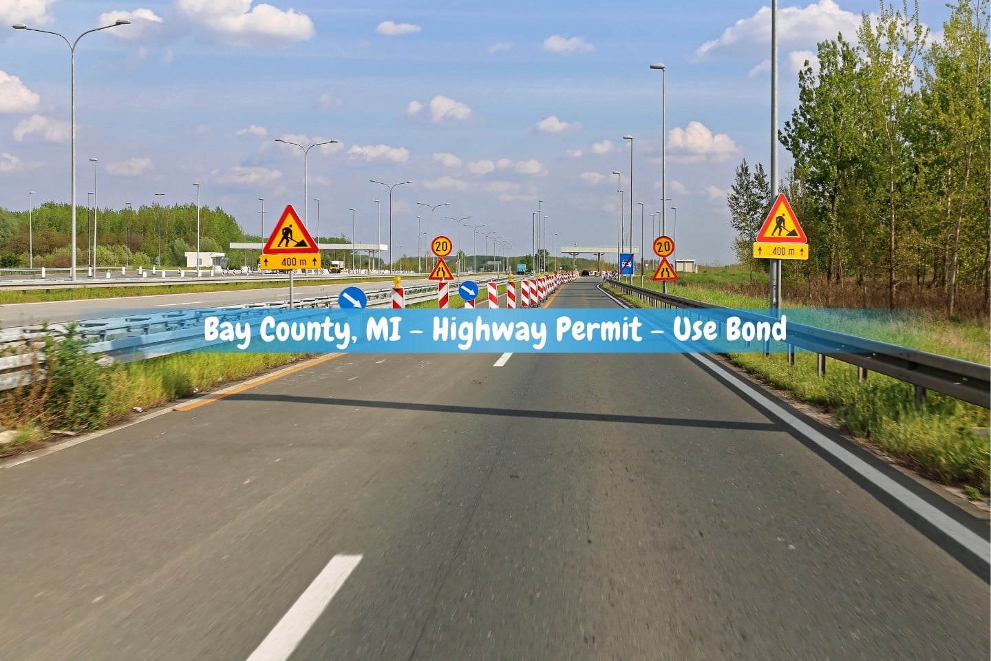 Bay County, MI - Highway Permit - Use Bond - Highway roadwork close to a toll booth.