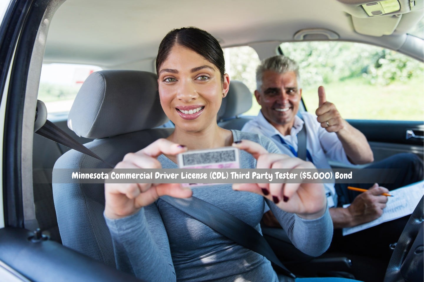 Minnesota Commercial Driver License (CDL) Third Party Tester ($5,000) Bond - The woman has a driver's license and has passed her driving test.