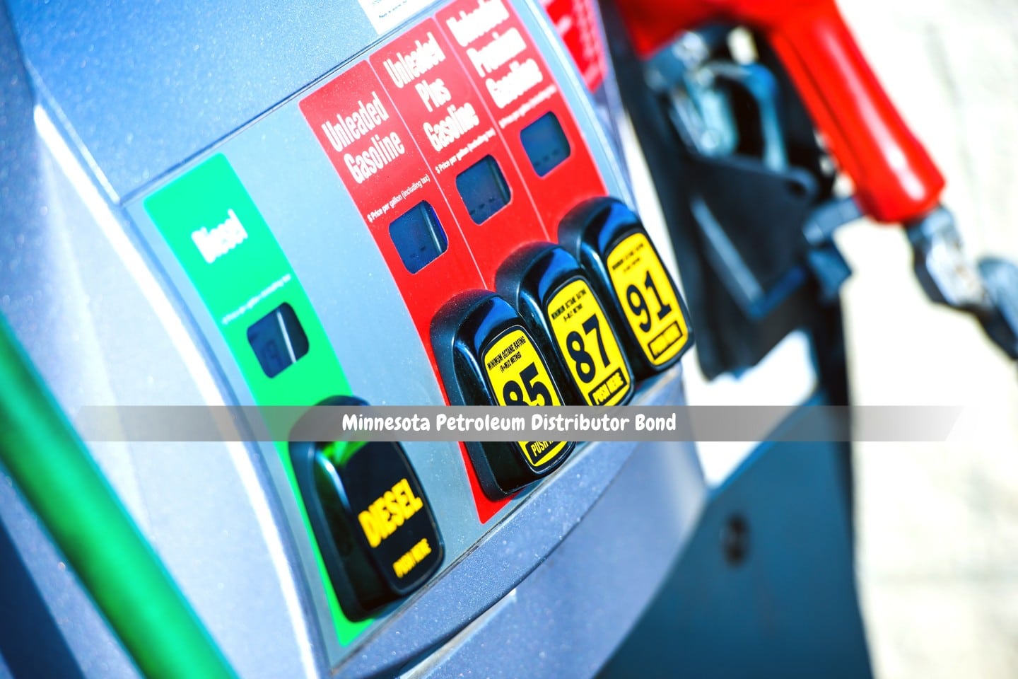 Minnesota Petroleum Distributor Bond - At the gas station pump are gasoline and diesel.