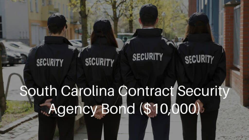 South Carolina Contract Security Agency Bond ($10,000) - Rear view of securit guards standing in the street.