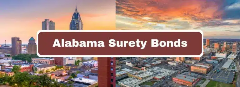 A picture of Mobile Alabama and Birmingham, Alabama. In the middle a box that says, "Alabama Surety Bonds".