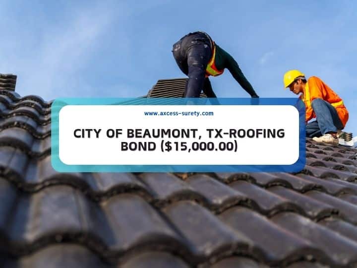 City of Beaumont, TX-Roofing Bond ($15,000.00)