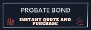 Blue and orange button to instantly purchase a probate bond.