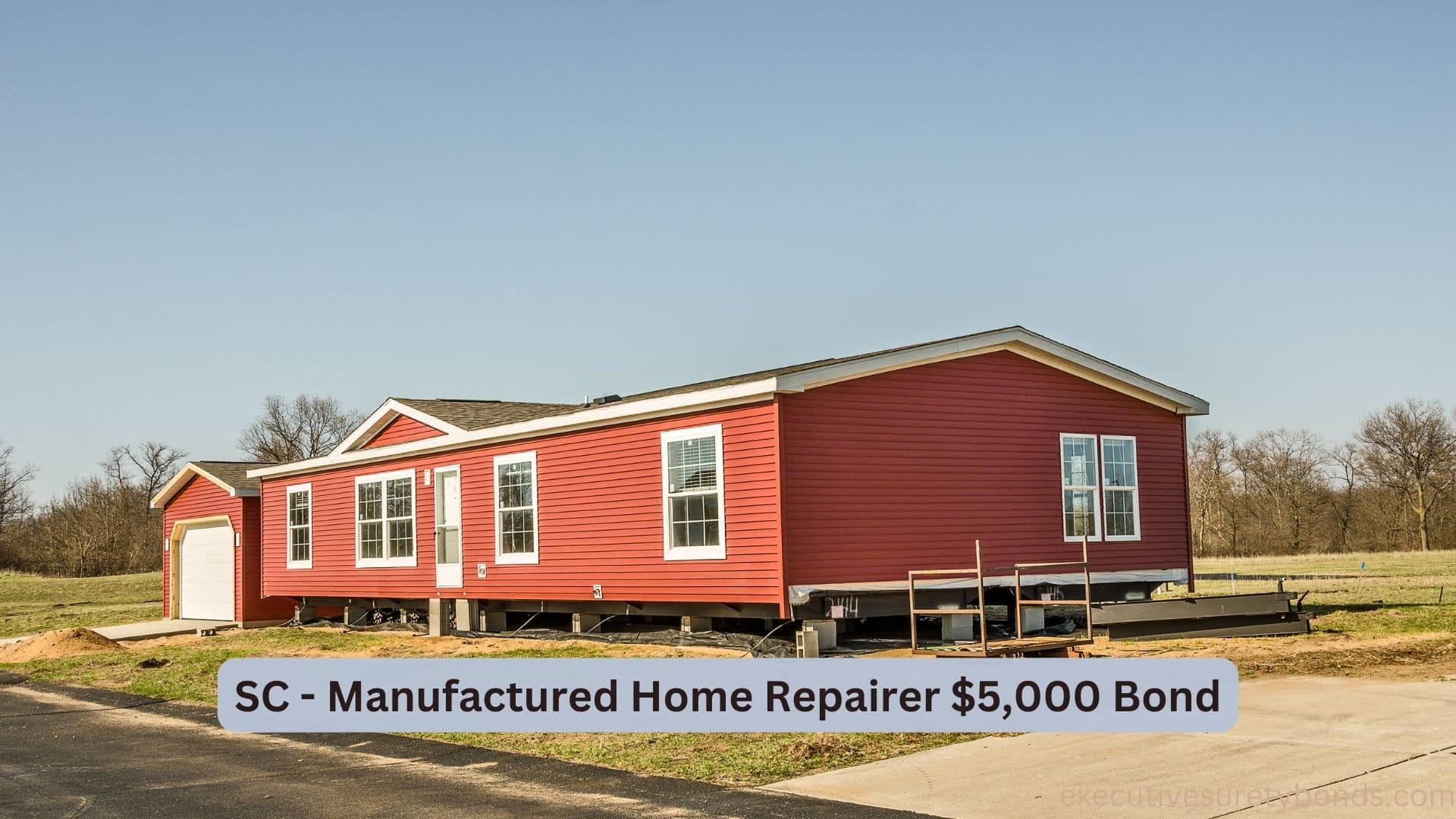 Unlocking the SC Manufactured Home Repairer 5,000 Bond Your Guide